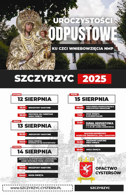 Szczyrzyc-Odpust ku czci Wniebowzięcia Najświętszej Maryi Panny
